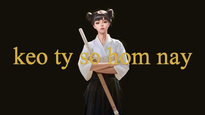 w500 kèo tỷ số hôm nay